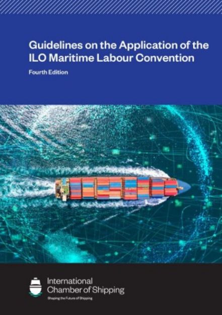 Guidelines on the Application of the ILO Maritime Labour Convention